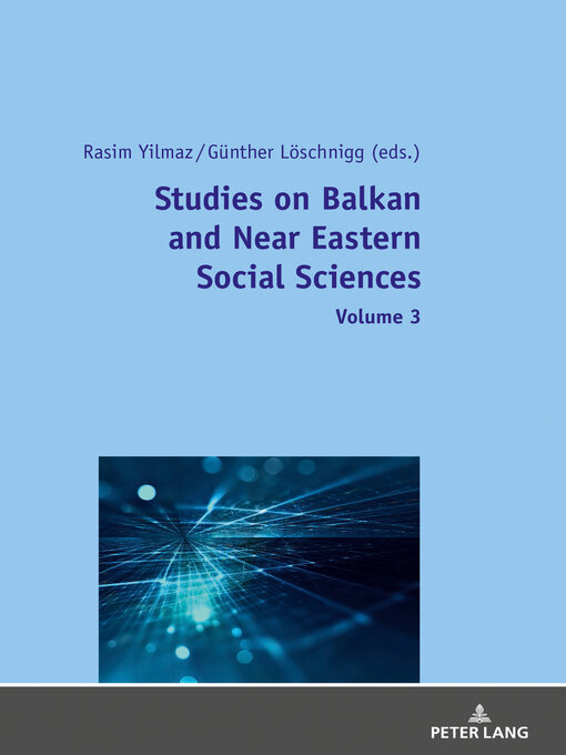 Title details for Studies on Balkan and Near Eastern Social Sciences – Volume 3 by Günther Löschnigg - Available